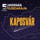 Mozgás Éjszakája - Kaposvár