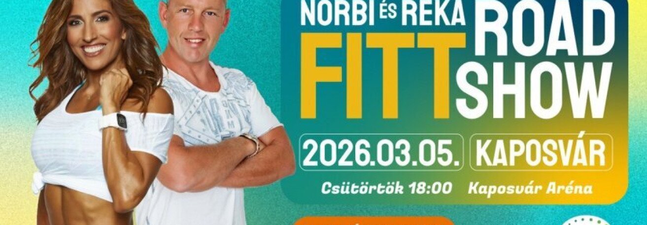 Norbi és Réka FITT ROAD SHOW – Kaposvár