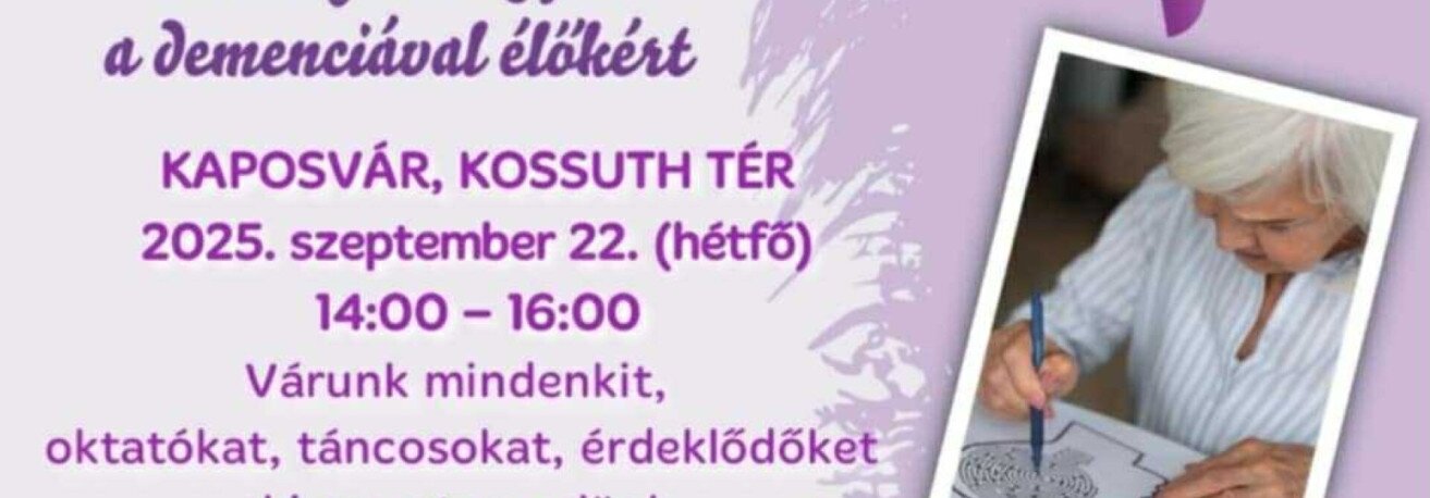 Táncoljunk együtt a demenciával élőkért!