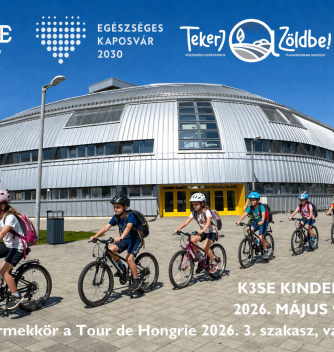 Tour de Hongrie - KAPOSVÁRI BRINGÁS RÁHANGOLÓ TÚRÁK: K3SE KINDER BIKE TOUR 2026