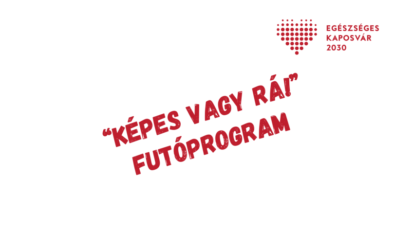 Újra itt a Képes vagy rá futóprogram!