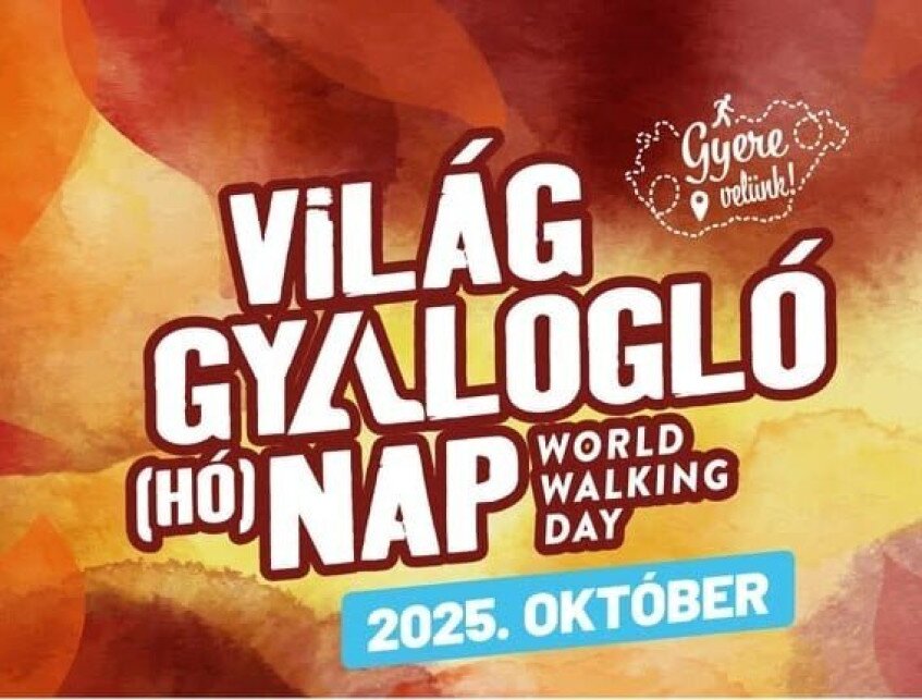 Világ gyalogló hónap!